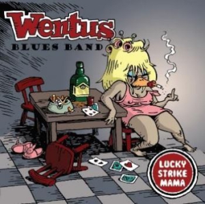 Wentus Blues Band - Lucky Strike Mama ryhmässä VINYYLI @ Bengans Skivbutik AB (1788366)