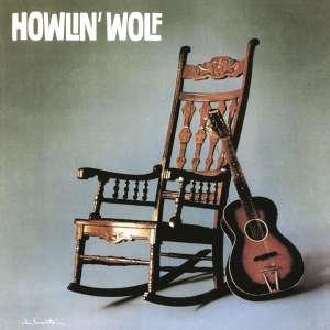 Howlin' Wolf - Rockin' Chair Album ryhmässä ME SUOSITTELEMME / Klassiska lablar / Music On Vinyl @ Bengans Skivbutik AB (1790348)