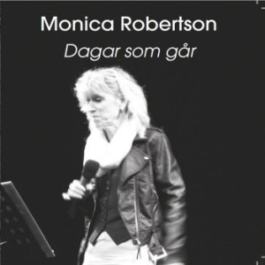 Robertson Monica - Dagar Som Går ryhmässä CD @ Bengans Skivbutik AB (1792871)