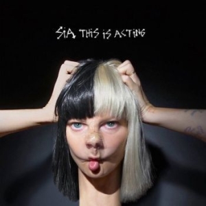 Sia - This Is Acting ryhmässä Minishops / Sia @ Bengans Skivbutik AB (1793610)