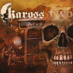 Kaross - Two ryhmässä CD @ Bengans Skivbutik AB (1793636)