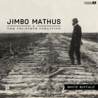 Mathus Jimbo & The Tri-State Coalit - White Buffalo ryhmässä VINYYLI @ Bengans Skivbutik AB (1793963)