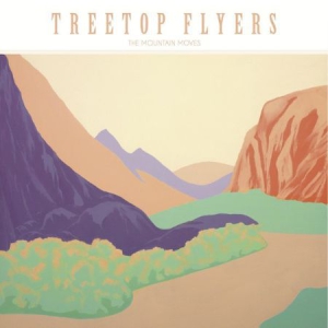 Treetop Flyers - Mountain Moves ryhmässä ME SUOSITTELEMME / Joululahjavinkki: Vinyyli @ Bengans Skivbutik AB (1794005)