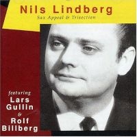 Lindberg Nils - Sax Appeal & Trisection ryhmässä CD @ Bengans Skivbutik AB (1795005)