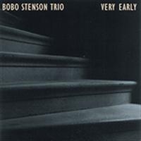 Stenson Bobo Trio - Very Early ryhmässä CD @ Bengans Skivbutik AB (1795023)