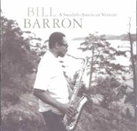 Barron Bill - A Swedish American Venture ryhmässä CD @ Bengans Skivbutik AB (1795033)