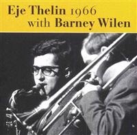 Thelin Eje - Eje Thelin 1966 With Barney Wilen ryhmässä CD @ Bengans Skivbutik AB (1795037)