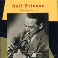 Ericson Rolf - Miles Away 1950-52 ryhmässä CD @ Bengans Skivbutik AB (1795041)