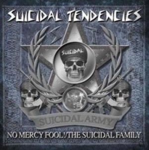 Suicidal Tendencies - No Mercy Fool! - The Suicidal Famil ryhmässä CD @ Bengans Skivbutik AB (1795161)