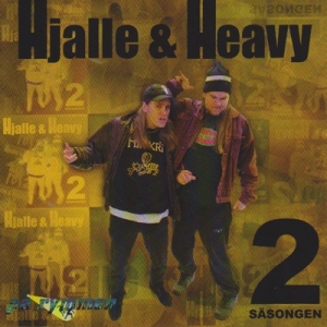 Hjalle & Heavy - 2:A Säsongen ryhmässä CD @ Bengans Skivbutik AB (1795206)