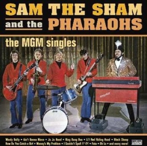 Sam The Sham And The Pharaohs - The Mgm Singles - The Best Of ryhmässä CD @ Bengans Skivbutik AB (1795235)