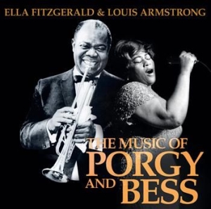 Fitzgerald Ella & Armstrong  Louis - Music Of Porgy And Bess ryhmässä ME SUOSITTELEMME / Joululahjavinkki: CD @ Bengans Skivbutik AB (1795244)