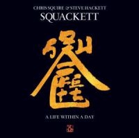 Squackett - A Life Within A Day (Cd+Dvd-A 5.1) ryhmässä CD @ Bengans Skivbutik AB (1795758)