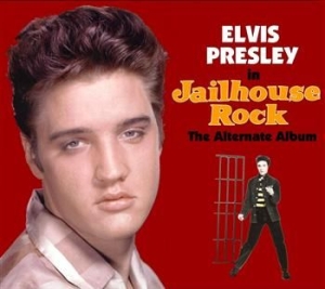 Presley Elvis - Jailhouse Rock The Alternate Album ryhmässä Minishops / Elvis Presley @ Bengans Skivbutik AB (1795775)