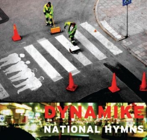 Dynamike - National Hymns ryhmässä CD @ Bengans Skivbutik AB (1795836)