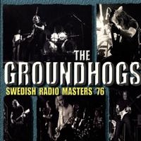 Groundhogs - Swedish Radio Masters '76 ryhmässä ME SUOSITTELEMME / Joululahjavinkki: CD @ Bengans Skivbutik AB (1795874)