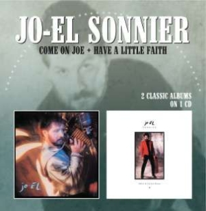 Sonnier Jo-El - Come On Joe/Have A Little Faith ryhmässä CD @ Bengans Skivbutik AB (1796040)