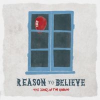 Various Artists - Reason To Believe - Songs Of Tim Ha ryhmässä CD @ Bengans Skivbutik AB (1796196)