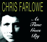 Farlowe Chris - As Time Goes By ryhmässä CD @ Bengans Skivbutik AB (1796536)