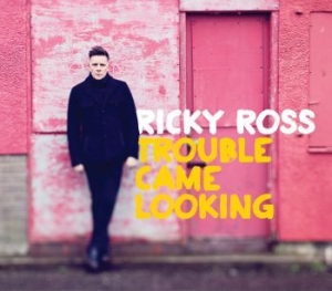 Ross Ricky - Trouble Came Looking ryhmässä ME SUOSITTELEMME / Joululahjavinkki: CD @ Bengans Skivbutik AB (1796750)