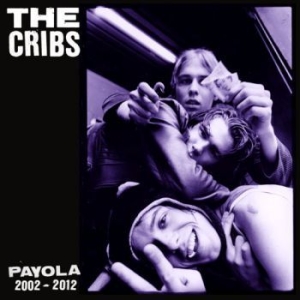 Cribs - Payola ryhmässä CD @ Bengans Skivbutik AB (1796753)