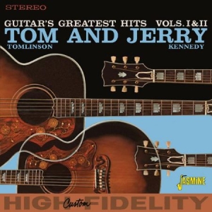 Tomlinson Tom And Jerry Kennedy - Guitar Greatest Hits I & Ii ryhmässä CD @ Bengans Skivbutik AB (1797815)