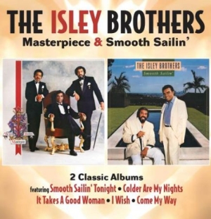 Isley Brothers - Masterpiece/Smooth Sailin' ryhmässä CD @ Bengans Skivbutik AB (1798131)