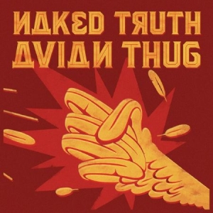 Naked Truth - Avain Thug ryhmässä CD @ Bengans Skivbutik AB (1798153)