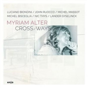 Alter Myriam - Cross Ways ryhmässä CD @ Bengans Skivbutik AB (1798345)