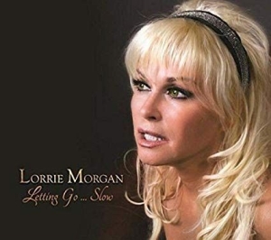 Morgan Lorrie - Letting Go.. Slow ryhmässä CD @ Bengans Skivbutik AB (1800656)