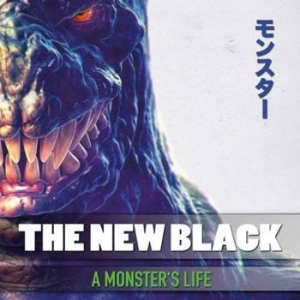 New Black The - A Monsters Life ryhmässä CD @ Bengans Skivbutik AB (1802340)