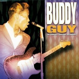 Buddy Guy - Complete Vanguard Recordings ryhmässä CD @ Bengans Skivbutik AB (1810228)