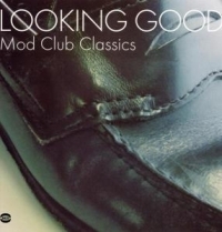 Various Artists - Looking Good: Mod Club Classics ryhmässä VINYYLI @ Bengans Skivbutik AB (1810346)