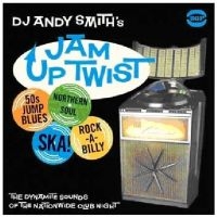 Various Artists - Dj Andy Smith's Jam Up Twist ryhmässä VINYYLI @ Bengans Skivbutik AB (1810360)