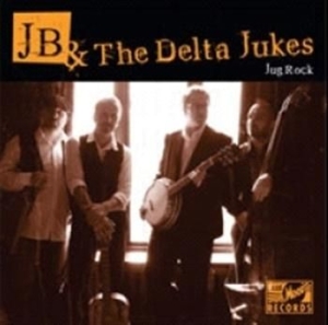 Jb & The Delta Dukes - Jug Rock ryhmässä CD @ Bengans Skivbutik AB (1810398)