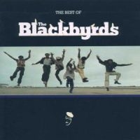 Blackbyrds - Best Of The Blackbyrds ryhmässä CD @ Bengans Skivbutik AB (1810448)