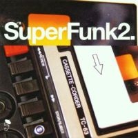 Various Artists - Super Funk Vol 2 ryhmässä CD @ Bengans Skivbutik AB (1810454)