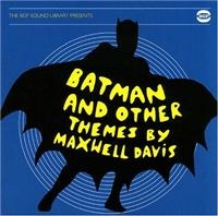 Davis Maxwell - Bgp Sound Library Presents Batman A ryhmässä CD @ Bengans Skivbutik AB (1810514)