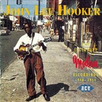 Hooker John Lee - Legendary Modern Recordings ryhmässä CD @ Bengans Skivbutik AB (1810741)