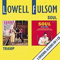 Fulson Lowell - Tramp/Soul ryhmässä CD @ Bengans Skivbutik AB (1810751)