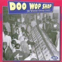 Various Artists - Doo Wop Shop ryhmässä CD @ Bengans Skivbutik AB (1810767)