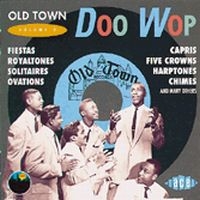 Various Artists - Old Town Doo Wop Vol 2 ryhmässä CD @ Bengans Skivbutik AB (1810796)