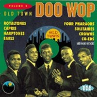 Various Artists - Old Town Doo Wop Vol 3 ryhmässä CD @ Bengans Skivbutik AB (1810797)