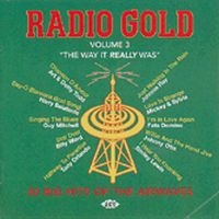 Various Artists - Radio Gold Vol 3 ryhmässä CD @ Bengans Skivbutik AB (1810827)