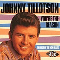 Tillotson Johnny - You're The Reason-Best Of The Mgm Y ryhmässä CD @ Bengans Skivbutik AB (1810856)