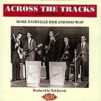 Various Artists - Across The Tracks Vol 2 ryhmässä CD @ Bengans Skivbutik AB (1810882)