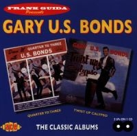 Bonds Gary Us - Quarter To Three/Twist Up Calypso ryhmässä CD @ Bengans Skivbutik AB (1810892)