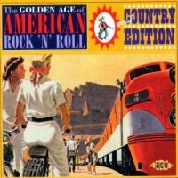 Various Artists - Golden Age Of American R'n'r: Count ryhmässä CD @ Bengans Skivbutik AB (1810991)