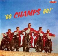 Champs - Go Champs Go! ryhmässä CD @ Bengans Skivbutik AB (1811072)