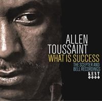 Toussaint Allen - What Is Success: The Scepter And Be ryhmässä CD @ Bengans Skivbutik AB (1811230)